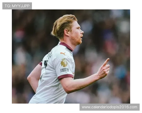 德布劳内状态下滑,曼城中场创造力面临考验